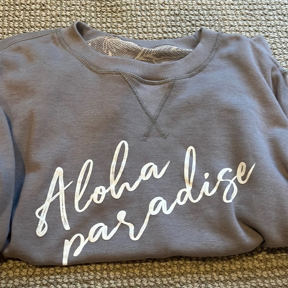 Aloha sweatshirt!